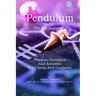 Pendulum Guide for the Beginner: Practical Exercises And Activities For Clarity And Guidance