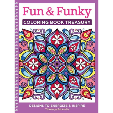 Fun & Funky Coloring Book Treasury: Designs to Energize and Inspire