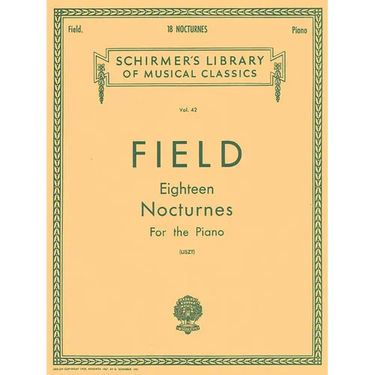 18 Nocturnes: Schirmer Library of Classics Volume 42 Piano Solo