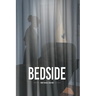 Bedside: Nursing Stories