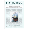 Laundry: The Home Comforts Book of Caring for Clothes and Linens