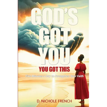 God's Got You You Got This