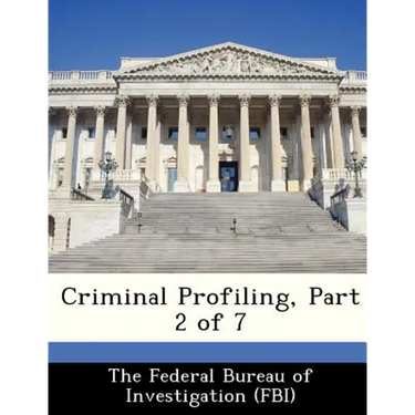 Criminal Profiling, Part 2 of 7