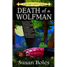 Death of a Wolfman: A Lily Gayle Lambert Mystery
