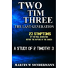 Two Tim Three: The Last Generation