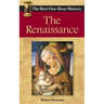 The Renaissance: The Best One-Hour History