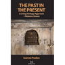 The Past in the Present: A Living Heritage Approach - Meteora, Greece