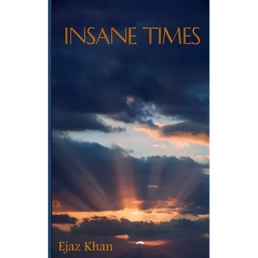 Insane times