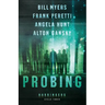 Probing: Cycle Three of the Harbingers Series