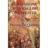 Confessions of an English Opium-Eater