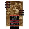 That Fine Italian Hand