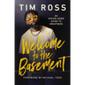 Welcome to the Basement: An Upside-Down Guide to Greatness