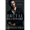 Brutal Billionaire