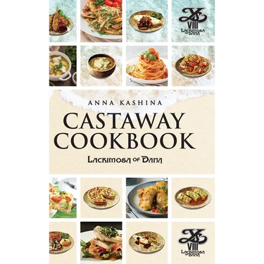 Lacrimosa of Dana: Castaway Cookbook