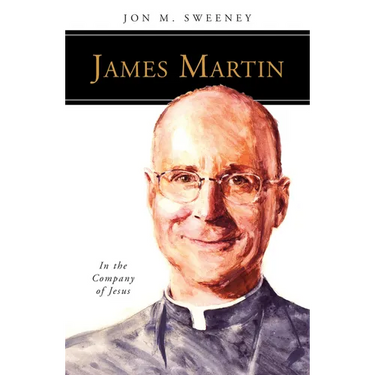 James Martin, Sj: In the Company of Jesus