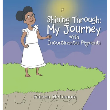 Shining Through: My Journey with Incontinentia Pigmenti