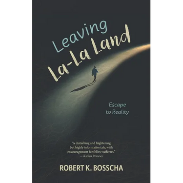 Leaving La-La Land: Escape to Reality