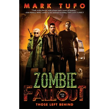Zombie Fallout 10: Those Left Behind