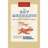The Boy Mechanic: 200 Classic Things to Build