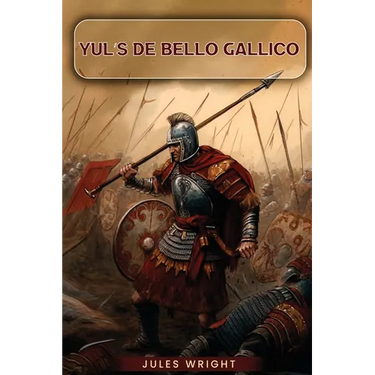 Yul's De Bello Gallico