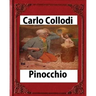 Pinocchio, by Carlo Collodi