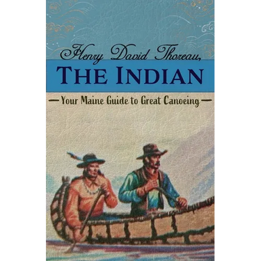 Henry David Thoreau, The Indian