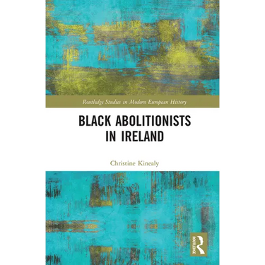 Black Abolitionists in Ireland