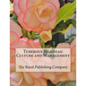 Tuberous Begonias: Culture and Management