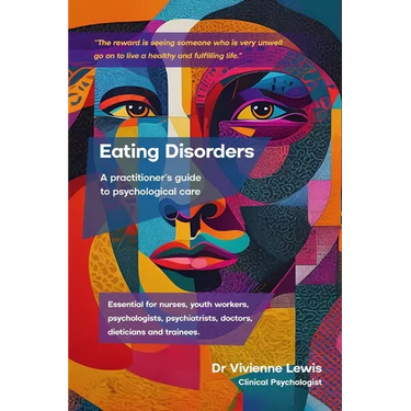 Eating Disorders: A Practitioner's Guide to Psychological Care