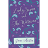 Lady Susan and The Watsons