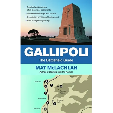 Gallipoli: The battlefield guide