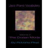 Jazz Piano Vocabulary: Volume 2 Dorian Mode