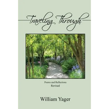Traveling Through: Revised Edition