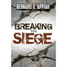 Breaking The Siege