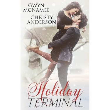 Holiday Terminal: (A Second Chance Secret Baby Billionaire Holiday Romance)