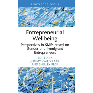 Entrepreneurial Wellbeing: Perspectives in SMEs Based on Gender and Immigrant Entrepreneurs