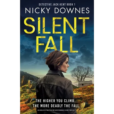 Silent Fall: An absolutely gripping and unputdownable crime thriller