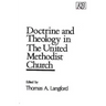 Doctrine and Theology in the United Methodist Church
