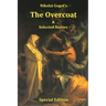 Nikolai Gogol's The Overcoat and Selected Stories - Special Edition