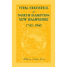 Vital Statistics of North Hampton, New Hampshire, 1742-1942