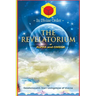 The Revelatorium of Alpha and Omega