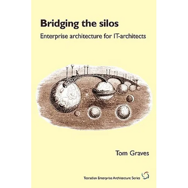Bridging the Silos: enterprise architecture for IT-architects
