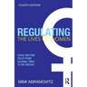 Regulating the Lives of Women: Social Welfare Policy from Colonial Times to the Present