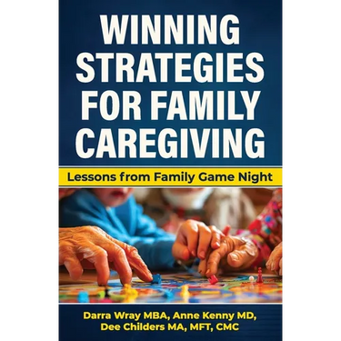 Winning Strategies for Family Caregiving: Lessons from Family Game Night