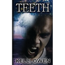 Teeth