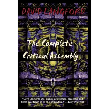 The Complete Critical Assembly: The Collected White Dwarf (And GM, and GMI) Sf Review Columns