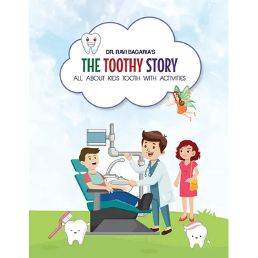 The Toothy Story - All about kids tooth with activities