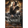 Deadly Knight