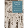 Church Bells and Bell-Ringing: A Norfolk Profile