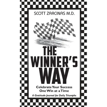 The Winner's Way: Celebrate Your Success One Win at a Time